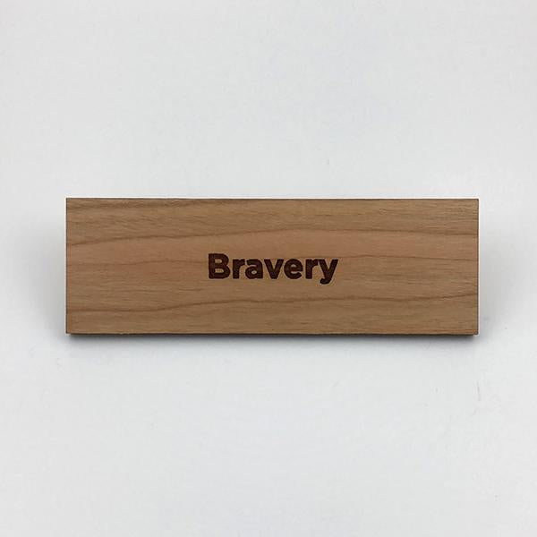 MakerQuote: Bravery