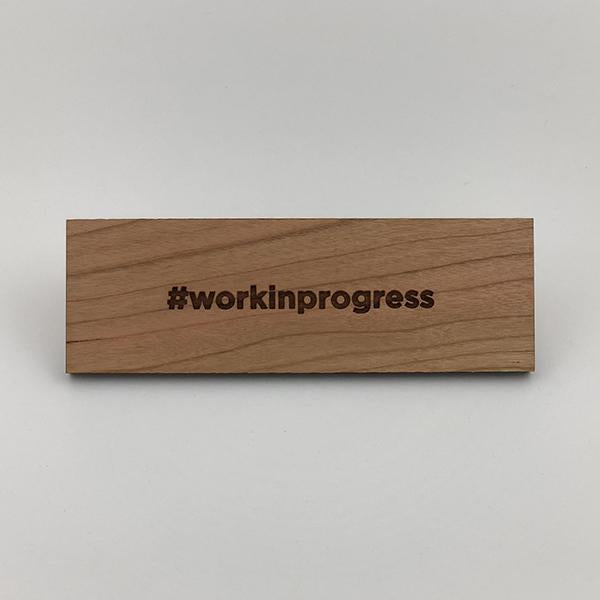 MakerQuote: #workinprogress